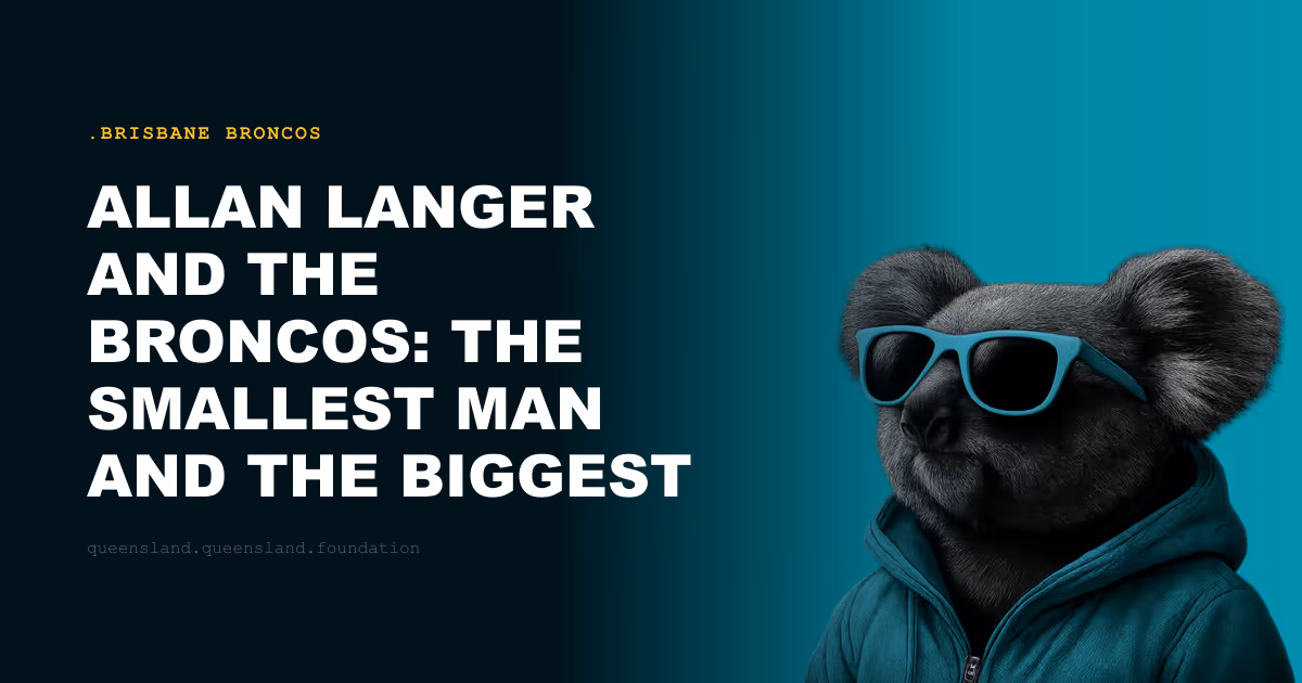 Allan Langer and the Broncos: The Smallest Man and the Biggest Legend