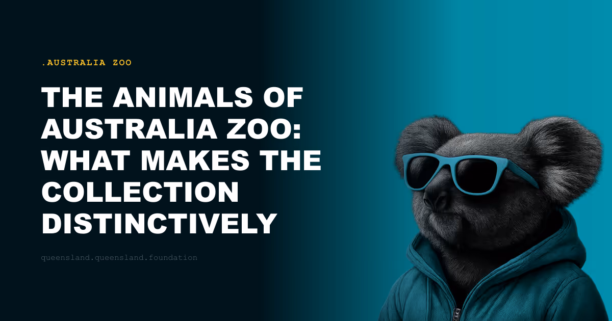 The Animals of Australia Zoo: What Makes the Collection Distinctively Australian