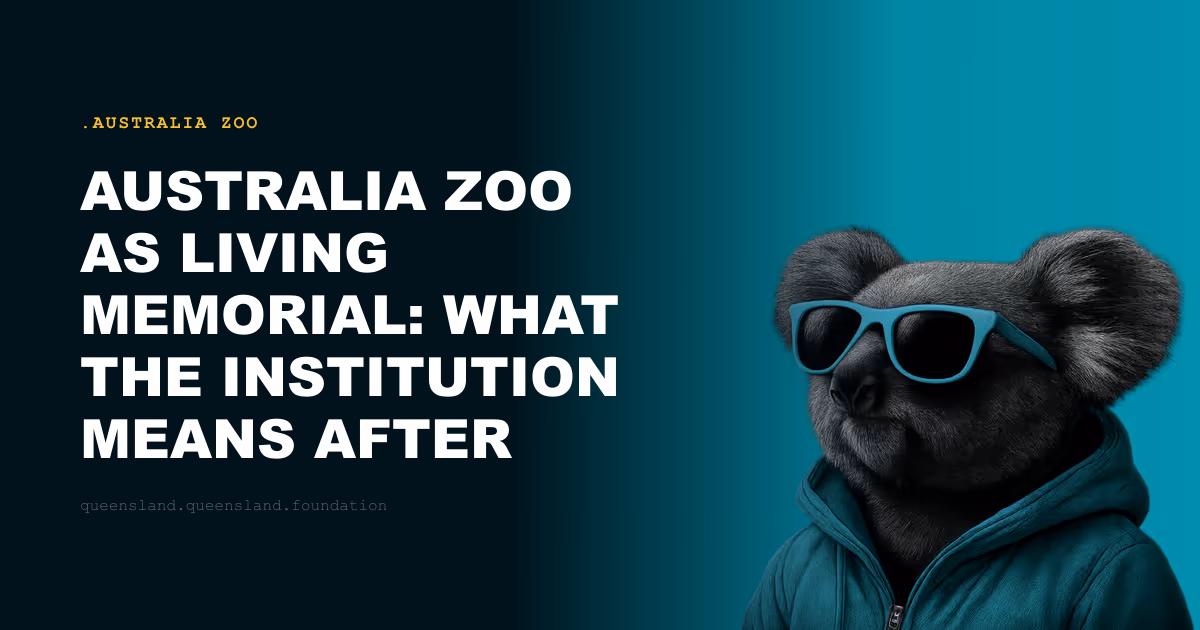 Australia Zoo as Living Memorial: What the Institution Means After Steve Irwin
