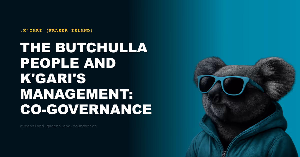 The Butchulla People and K'gari's Management: Co-Governance of a World Heritage Island