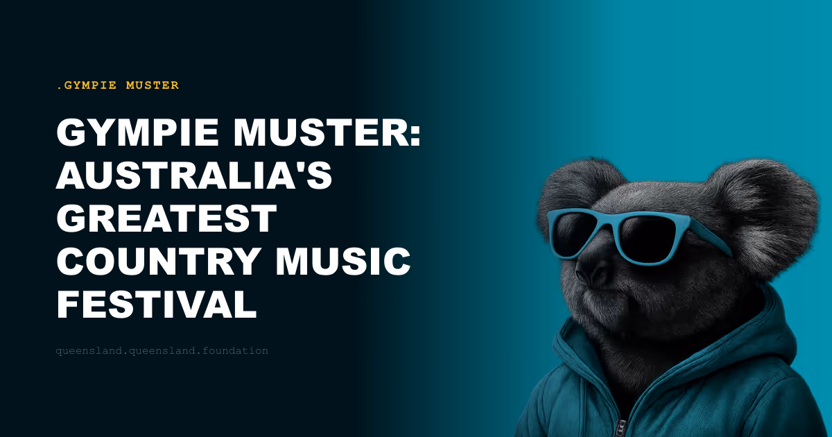 Gympie Muster: Australia's Greatest Country Music Festival Outside Tamworth