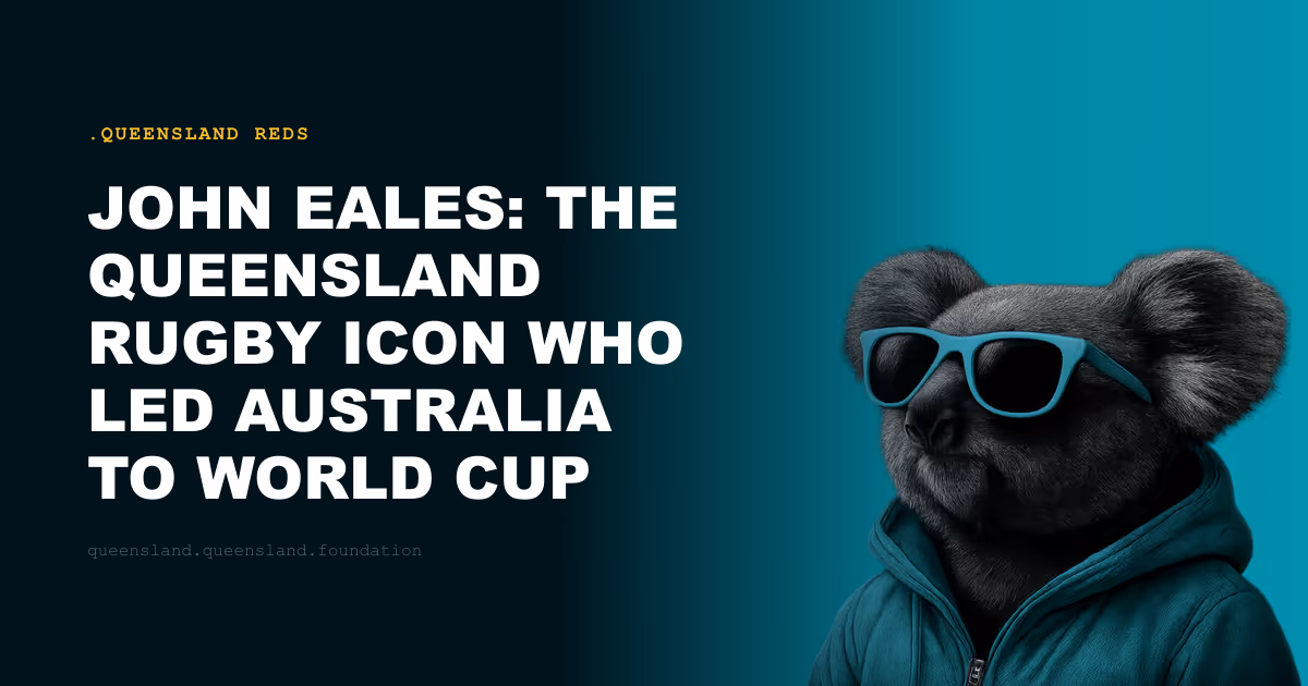 John Eales: The Queensland Rugby Icon Who Led Australia to World Cup Glory