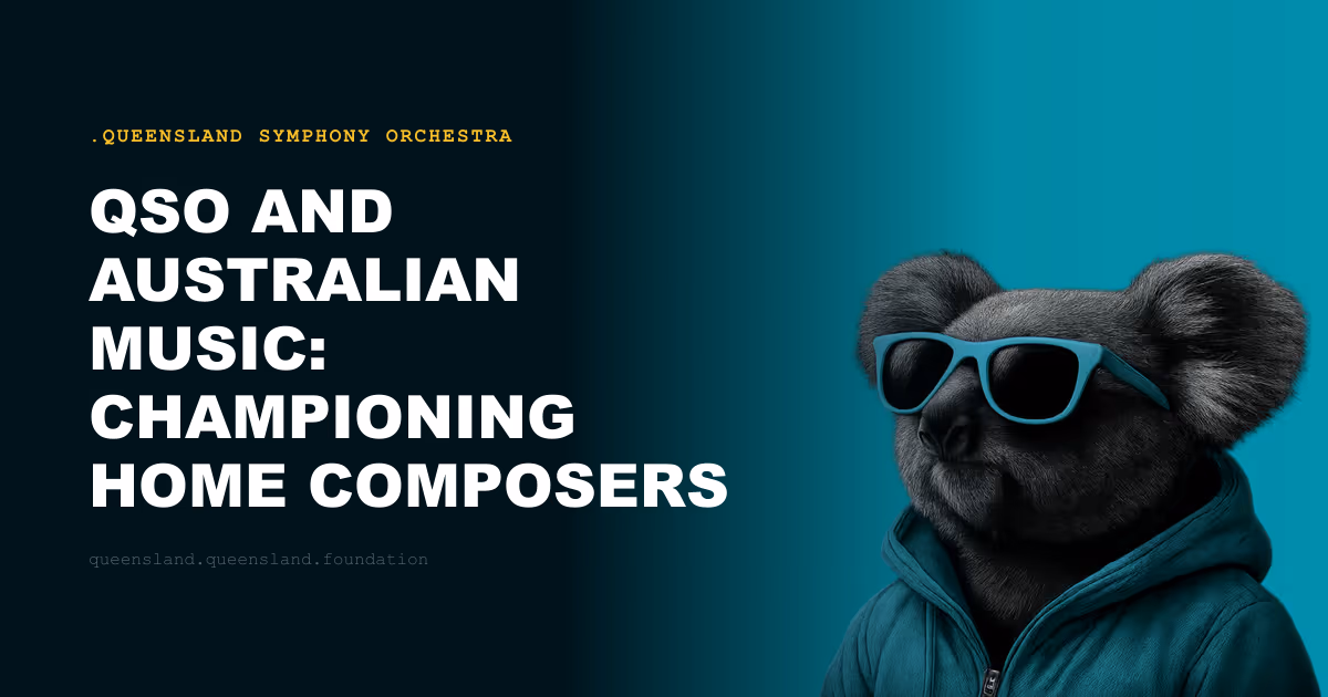 QSO and Australian Music: Championing Home Composers on the Concert Stage