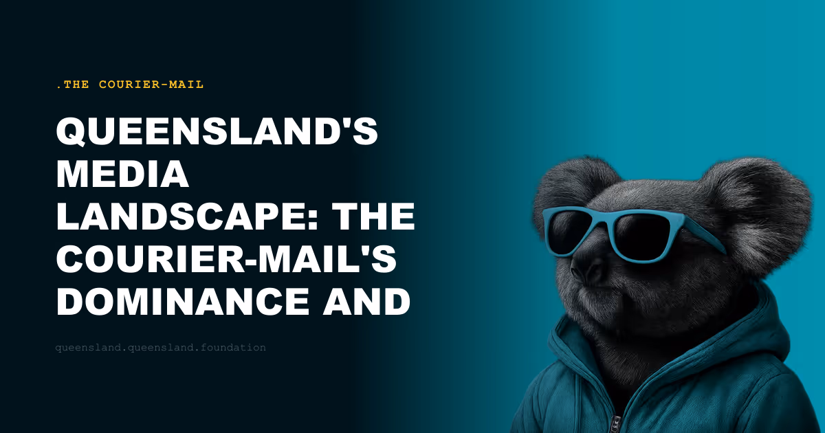 Queensland's Media Landscape: The Courier-Mail's Dominance and What Competition Remains