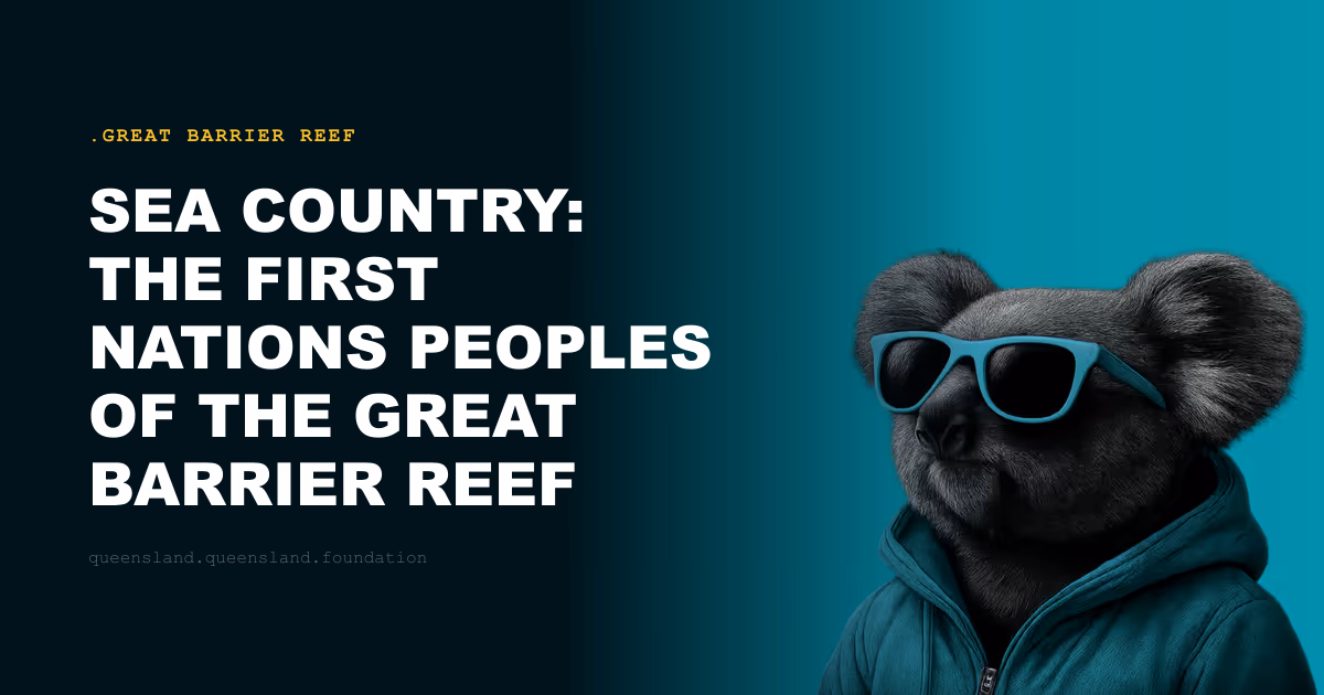 Sea Country: The First Nations Peoples of the Great Barrier Reef and Their Living Connection