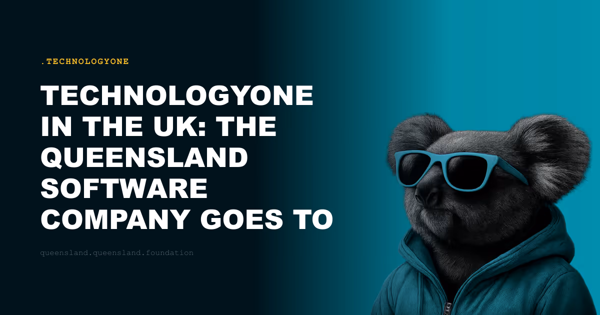 TechnologyOne in the UK: The Queensland Software Company Goes to Britain