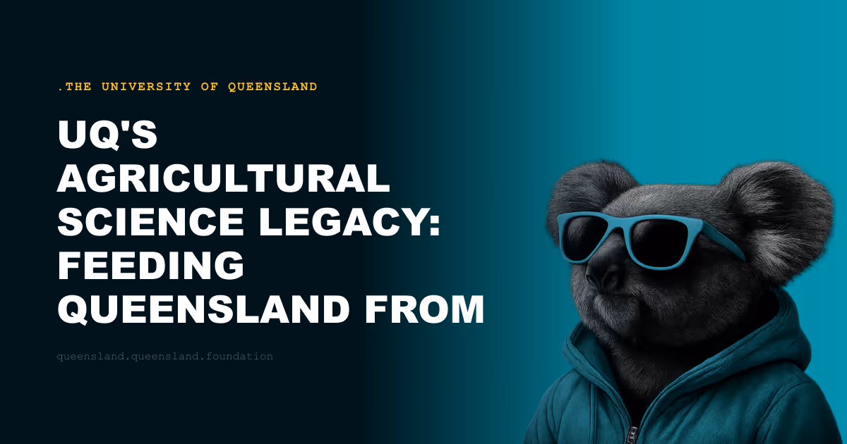 UQ's Agricultural Science Legacy: Feeding Queensland From Gatton