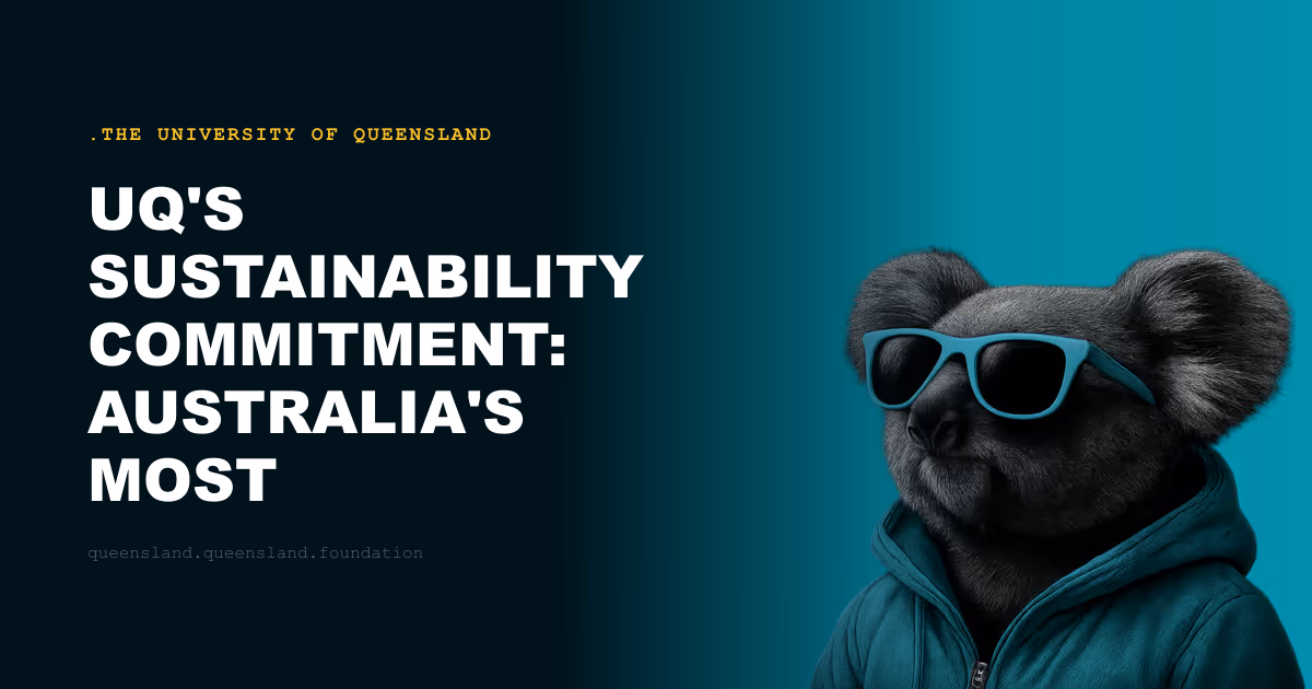 UQ's Sustainability Commitment: Australia's Most Solar-Powered University